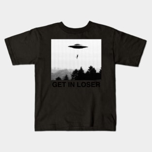 Get In Loser | Aliens | Sci-fi Files | 90s Grunge Kids T-Shirt